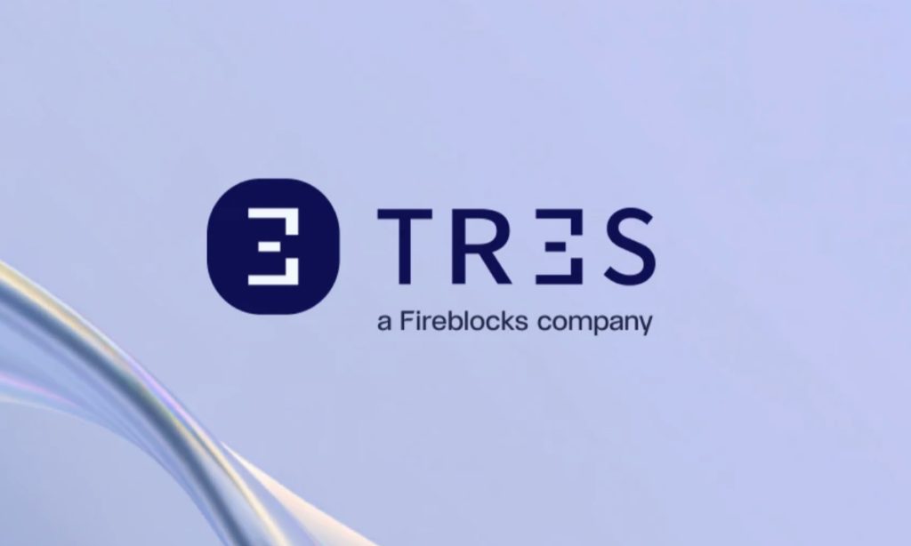 Fireblocks adquiere la plataforma de contabilidad cripto TRES Finance